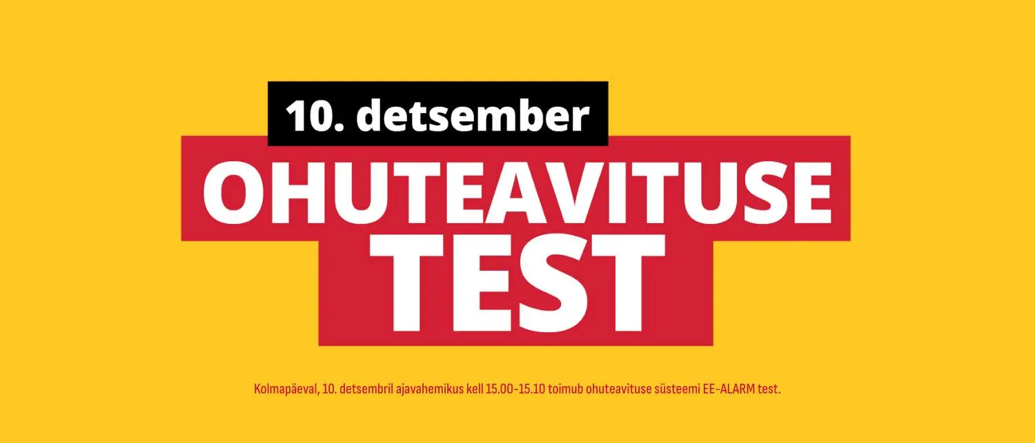 10.12.2025 ohuteavituse test